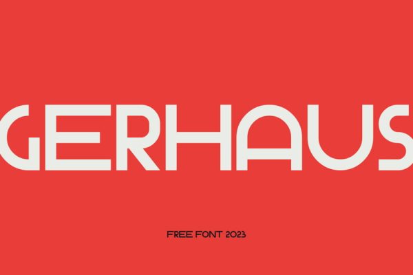 graphic for free - Gerhaus Font
