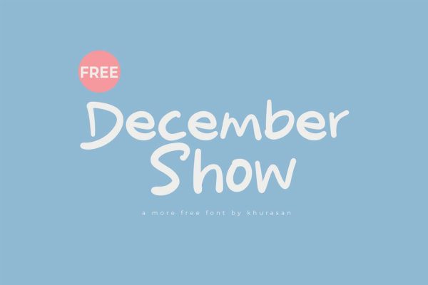 graphic for free - December Show Font